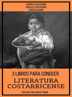 cover image of 3 Libros Para Conocer Literatura Costarricense
